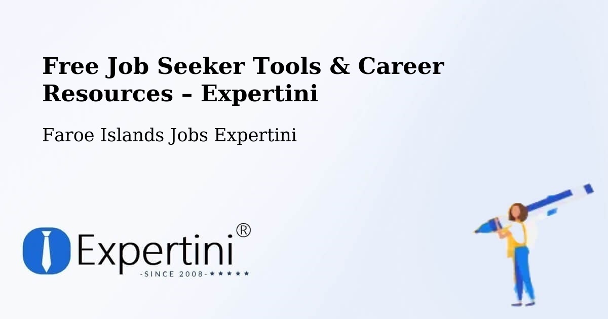 Free Job Seeker Tools & Career Resources – Saltangará - Saltangará, Faroe Islands Jobs Expertini